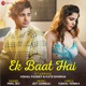 Ek Baat Hai Single