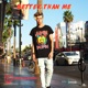 Better Than Me Single
