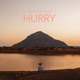 Hurry Single