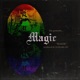 Magic Single feat EGDABEAST Single
