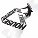 Disoder in the house EP