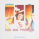 NO ES TRANS feat TSM Single
