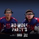 No More Party s feat MAKO AKA 4SKII Single