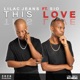 This Love 2025 Re release feat Sio Single
