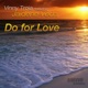 Do for Love Mike Hiratzka Downtempo Remix feat Jaidene Veda Single