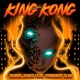 King Kong feat Youngboy Slim Single