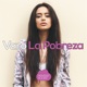 La Pobreza EP