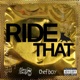 Ride That feat Chef Boy Single
