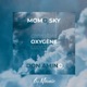 Oxygen Don Amino Momo Sky Single