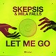 Let Me Go Single