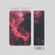 Dark Space Single