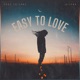 Easy To Love Single