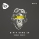 Dirty Game EP