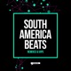 South America Beats Remixes Vips