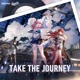 Honkai Star Rail Take the Journey feat Anthony Lynch Single