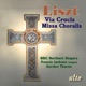 Liszt Via crucis Missa choralis