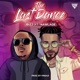 The Last Dance feat Nawlage Single