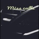 Miss Calls Single