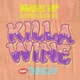 Killa Wine Single feat Teeklef Single