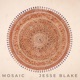 Mosaic Single