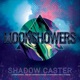 Moonshowers Vol 2 Shadow Caster