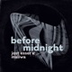 Before Midnight Single