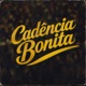 Cadência Bonita OLHA O GOL Single