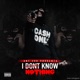 I Dont Know Nothing EP
