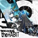 Breaking the Habit Single