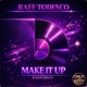 Make It Up Italo Disco Single