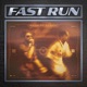 FAST RUN feat Illsick Single