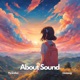 About Sound feat rovasxg Single