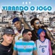 Set Virando o Jogo feat MC Portugues Mc Chininha MC Biajo Mc WJ Single