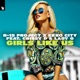 Girls Like Us feat Crissy D Lady G Single