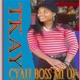 Cyah Boss Mi Up Single