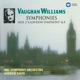 Vaughan Williams Symphonies No 2 A London Symphony No 8