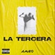 La Tercera Single