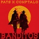 Banditos Single