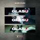 Glasu feat S Boi Single