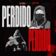PERDIDO feat Stylo Mata Single