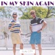 In My Skin Again Single