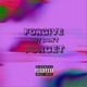 Forgive but Don t Forget Single