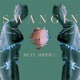 Swangin Single