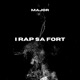 I Rap Sa Fort Single