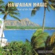 Hawaiian Magic Best of the Islands