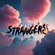 Strangers Single