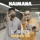 Haimana feat What s Up Single