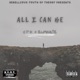 All I Can Be feat Eliminate Single