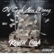 Old Cash New Money feat San Quinn Ruegar Matt Blaque Spiff Of The Very Few Vitani