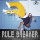 Rule Breaker EP